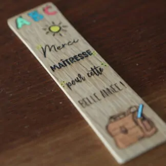 Marque-page en bois "Merci maîtresse pour cette belle année"